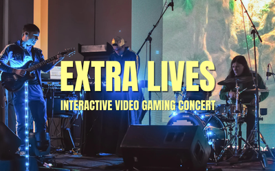 Extra Lives - Interactive Video Game Concert